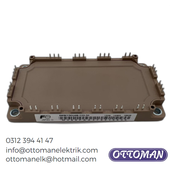 6MBI150U4B-120 IGBT MODULE 150A 1200V Ottoman Elektrik