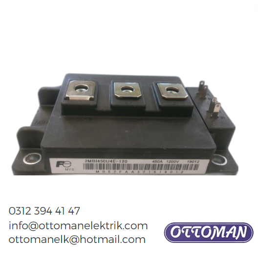 2MBI450U4E-120 IGBT MODULE 450A 1200V Ottoman Elektrik