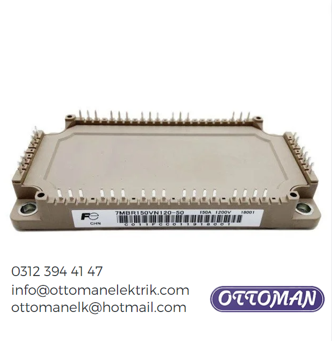 7MBR150VN120-50 IGBT MODULE 150A 1200V Ottoman Elektrik